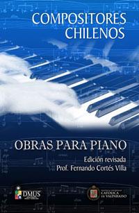 Compositores chilenos, obras para piano