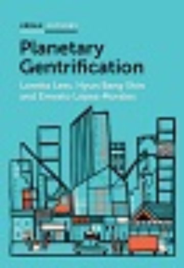 Planetary gentrification